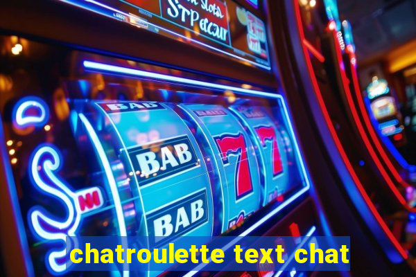 chatroulette text chat